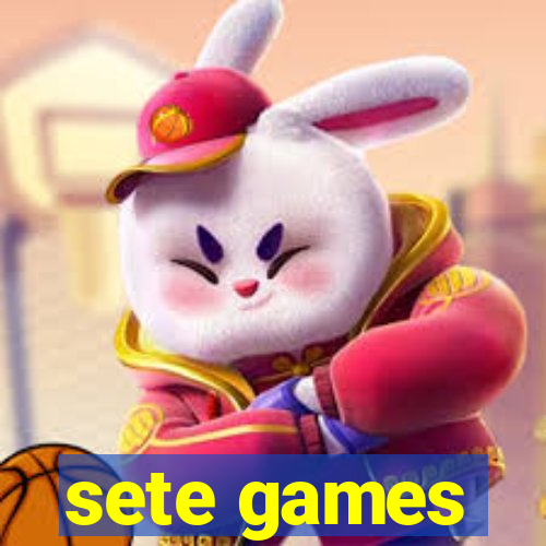 sete games